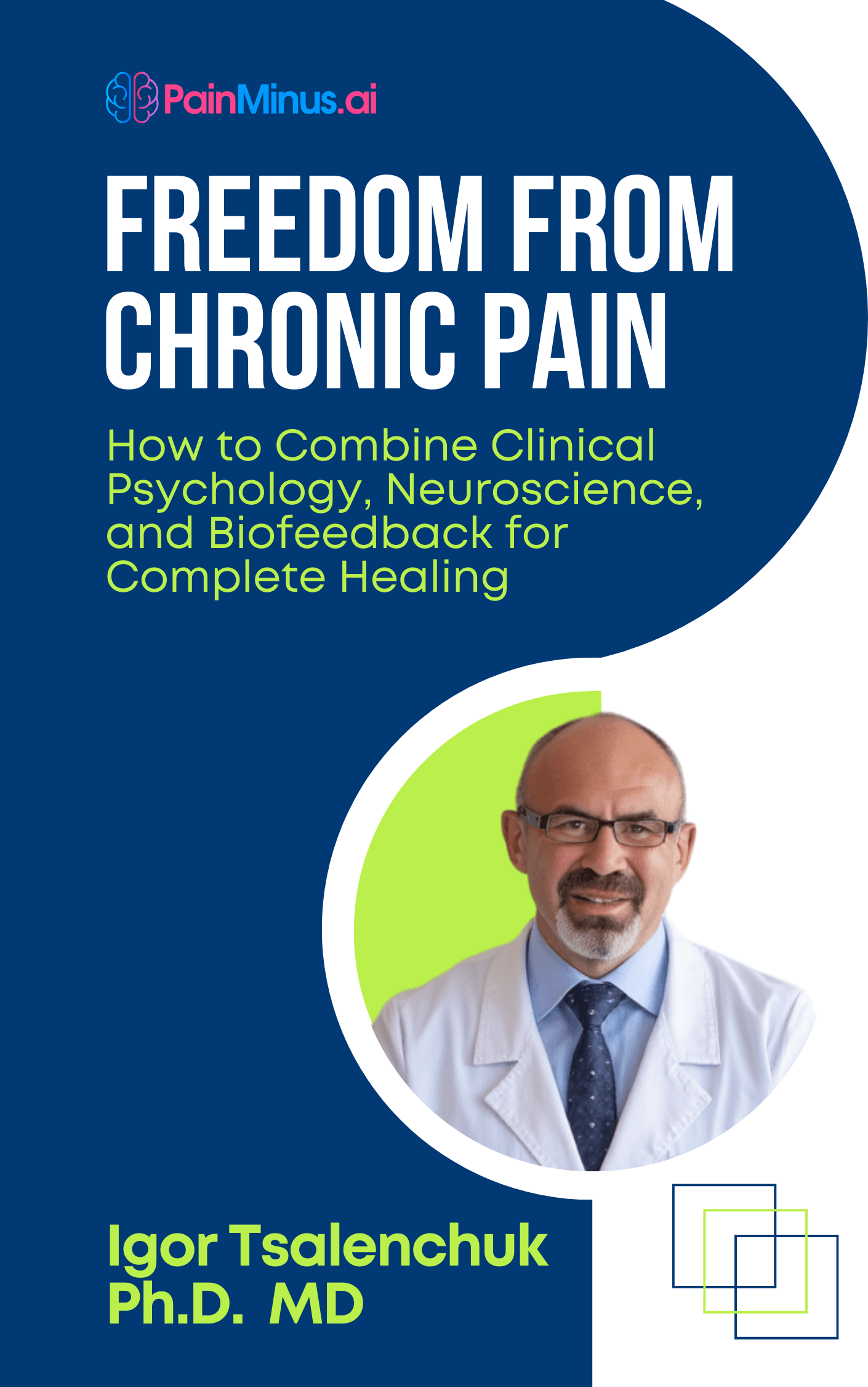 Igor Tsalenchuk's Book: Freedom from Chronic Pain
